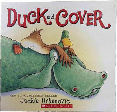 Duck and Cover