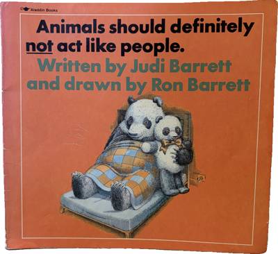 Animals should definitely not act like people.