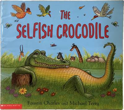 The Selfish Crocodile
