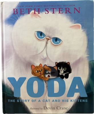Yoda: The Story of a Cat and His Kittens