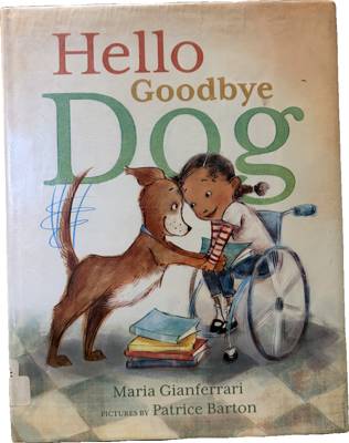 Hello Goodbye Dog