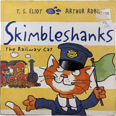 Skimbleshanks: The Railway Cat
