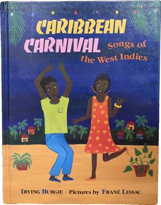 Caribbean Carnival: Songs of the West Indies
