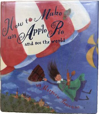 How to Make an Apple Pie and See the World