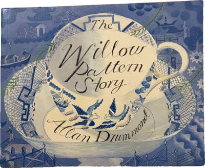 The Willow Pattern Story