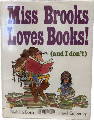 Miss Brooks Loves Books! (and I don't)