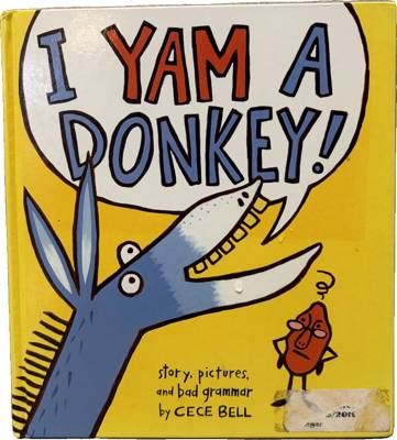 I Yam a Donkey!