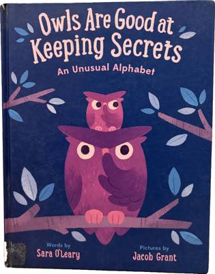 Owls Are Good at Keeping Secrets: An Unusual Alphabet