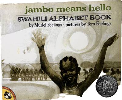 jambo means hello: SWAHILI ALPHABET BOOK