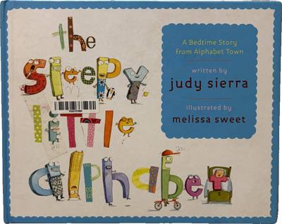 The Sleepy Little Alphabet