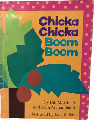 Chicka Chicka Boom Boom