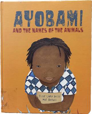 Ayobami and the Names of the Animals