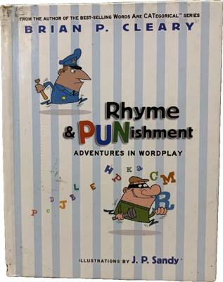 Rhyme & PUNishment: Adventures in Wordplay