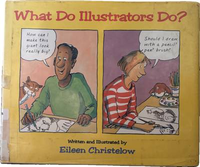 What Do Illustrators Do?