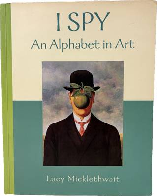 I Spy: An Alphabet in Art