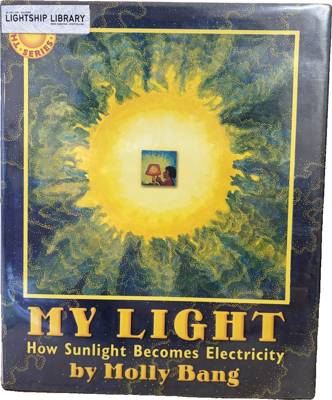My Light: How Sunlight Becomes Electricity
