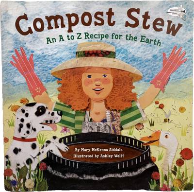 Compost Stew: An A to Z Recipe for the Earth