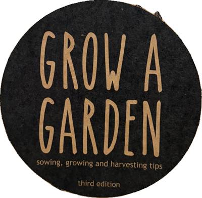 Grow A Garden: Sowing, Growing and Harvesting Tips