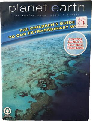 Planet Earth: The Children's Guide to Our Extraordinary World