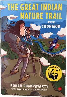 The Great Indian Nature Trail with Chunmun