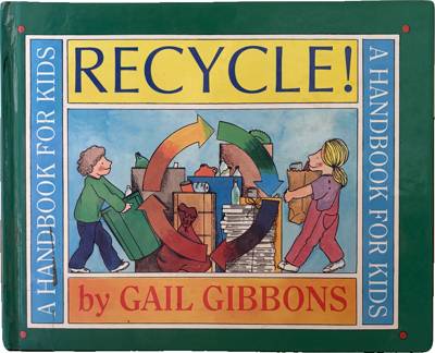Recycle! A Handbook for Kids