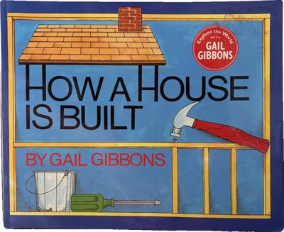 How a House Is Built