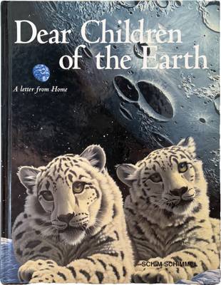 Dear Children of the Earth: A Letter from Home