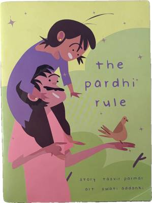 The Pardhi Rule