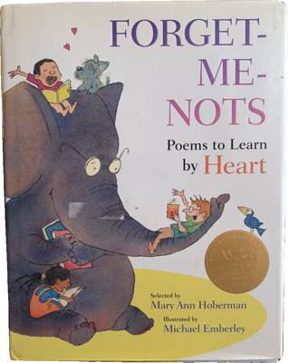 Forget-Me-Nots: Poems to Learn by Heart