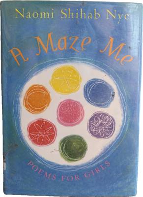 A Maze Me: Poems for Girls