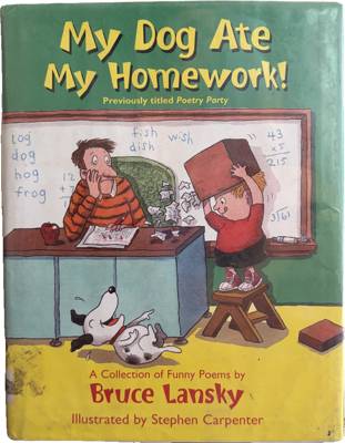 My Dog Ate My Homework!