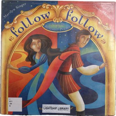 Follow Follow: A Book of Reverso Poems