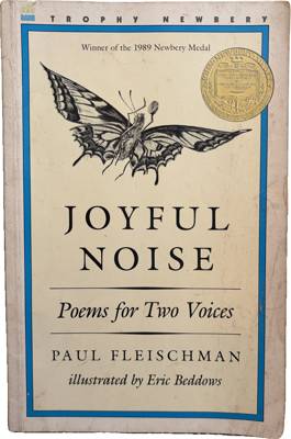 Joyful Noise: Poems for Two Voices
