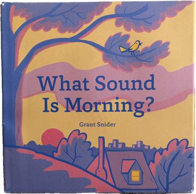 What Sound Is Morning?