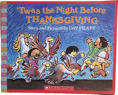 'Twas the Night Before Thanksgiving