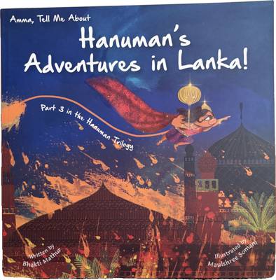 Amma, Tell Me About Hanuman's Adventures in Lanka!