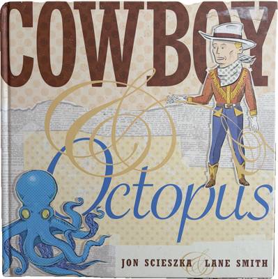 Cowboy & Octopus