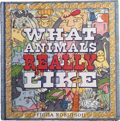 What Animals Really Like