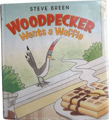 Woodpecker Wants a Waffle
