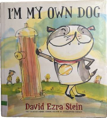 I'm My Own Dog