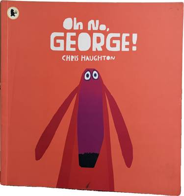 Oh No, George!