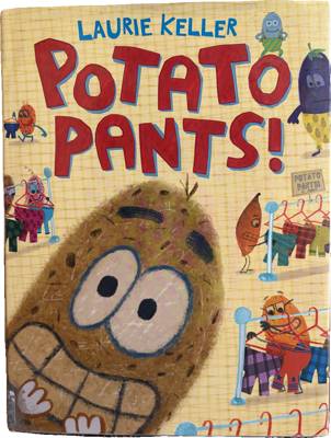 Potato Pants!