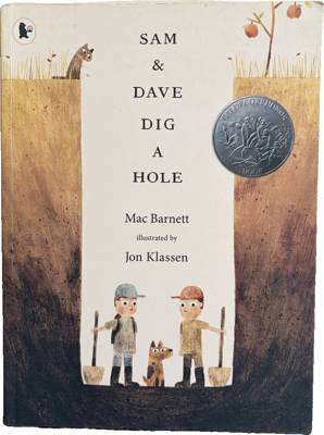 Sam & Dave Dig a Hole