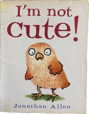 I'm not Cute!