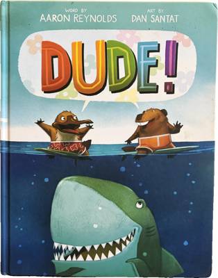 Dude!