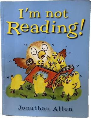 I'm not Reading!