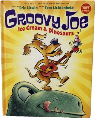 Groovy Joe: Ice Cream & Dinosaurs