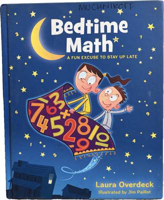 Bedtime Math: A Fun Excuse to Stay Up Late