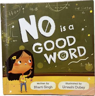 No is a Good Word