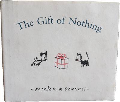 The Gift of Nothing